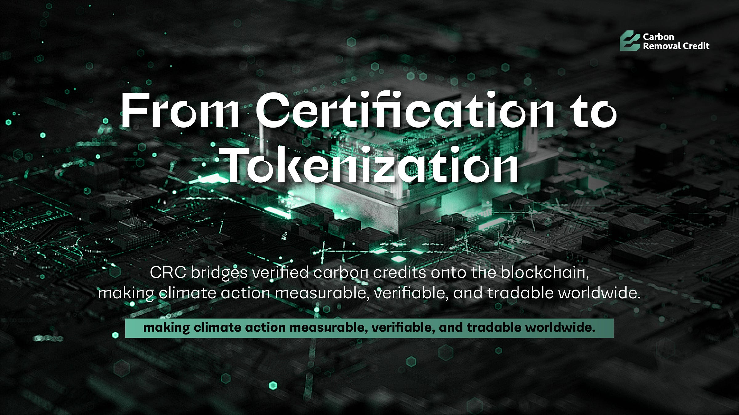 Global Carbon Market Enters the Digital Era: CRC is Changing the Game